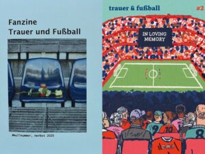 Auf dem hellblauen Cover steht „Fanzine Trauer und Fußball, Nullnummer, Herbst 2020" und ein blauer Stadionsitz mit gelber Rose und rotem Grablicht und umgeben von Stehplätzen ist abgebildet. #Fanzine trauer & fussball #2 Das Titelbild des Fanzines ist eine Illustration: ein volles Stadion. Auf dem schwarzen Big Screen steh in weißer Schrift "In loving memory". auf dem Rasen halten beide Mannschaften am Mittelkreis eine Gedenkminute ab. Von hinten sieht man diverse Fans auf Sitzen.